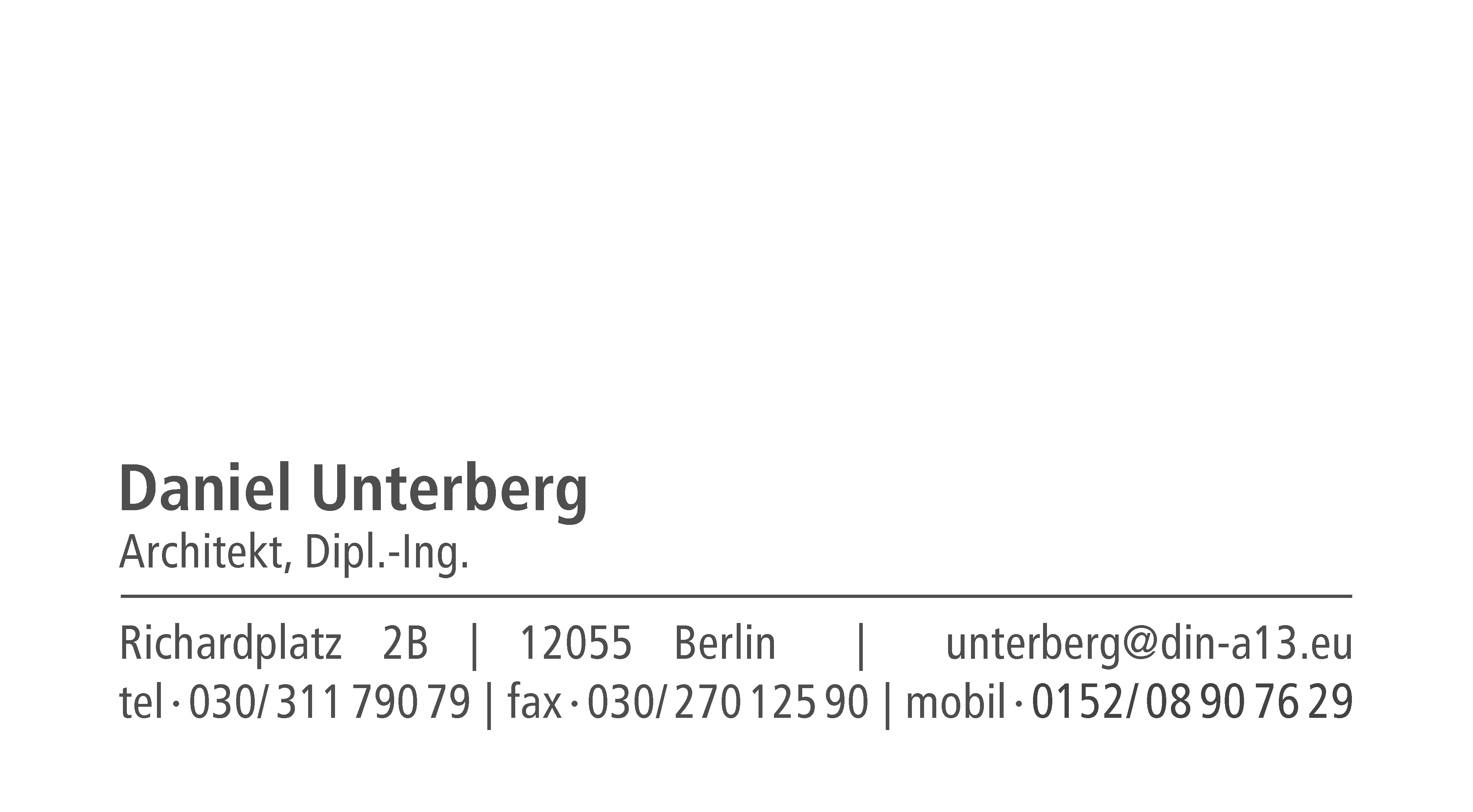 Architekt | Daniel Unterberg | Richardplatz 2B | 12055 Berlin | unterberg(at)din-a13.eu